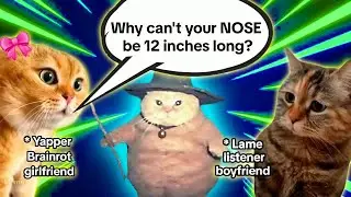 Yapper Brainrot Girlfriend vs Lame Listener Boyfriend