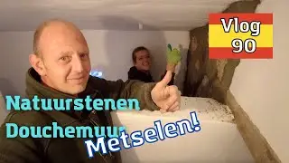 NATUURSTENEN MUREN METSELEN | DOUCHEMUUR EN WC MUUR METSELEN | OFF GRID FINCA IN SPANJE #90