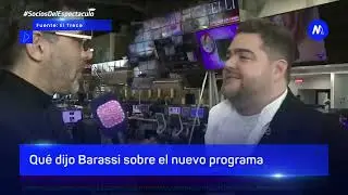 Qu&eacute; dijo Barassi sobre el nuevo programa