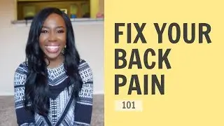 BACK PAIN 101