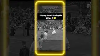 Rare 1930s Tennis Footage Unveiled!