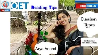 Edu Skills: OET Reading: Question Types: By Arya Anand: OET made easy: Fall in Love with OET
