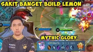 COBAIN BUILD MIYA LEMON DI MYTHIC GLORY TERNYATA SAKIT BANGET! TOP GLOBAL MIYA | MLBB