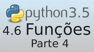 4.6 Métodos e outros - Funções (Parte 4) - Tutorial Python 3 Em Português