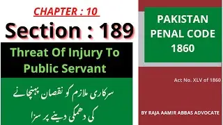 Section 189 of PPC | Raja Aamir Abbas Advocate