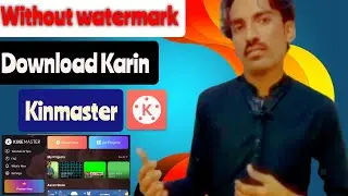 without watermark kinmaster free ki kimaster