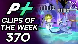 Project Plus Clips of the Week Episode 370