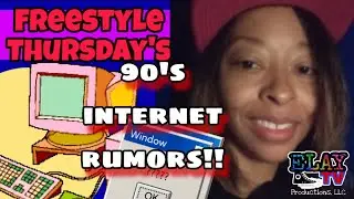Early 90's Celebrity Internet Rumors🍿😅Freestyle Thursdays  ELAY TV 😎📺🛸✌🏽