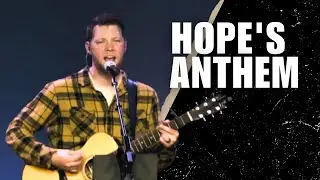 Hope's Anthem | Tyler Roth | CC Worship