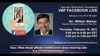 VBF LIVE w/ Dr. Linda & VBF Expert Dr. Milton Waner Feb 2021