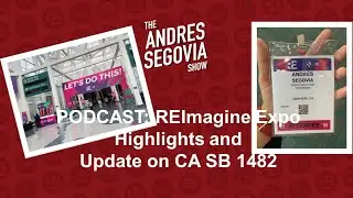 Episode #31 - Expo Impressions & AB1482 Update