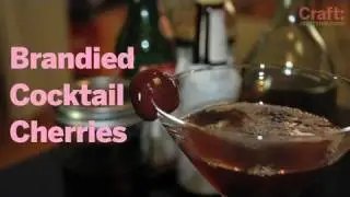 Brandied Cocktail Cherries