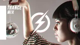 Uplifting Trance Music &bull; Emotional &bull; Melodic &bull; Euphoric &bull; Popular Mix (2019)