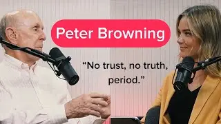 Peter Browning: Boardroom Legend on Leadership, Legacy, and the Timeless Truths of Governance | E24