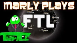 Marly Plays - FTL - Faster Than Light #4