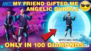 ANGELIC BUNDLE IN 100 DIAMONDS | ANGELIC BUNDLE EVENT IN FREE FIRE | RAPPER ANGEL BUNDLE EVENT