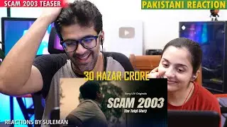 Pakistani Couple Reacts To Scam 2003 | The Telgi Story | Tushar H |Hansal Mehta