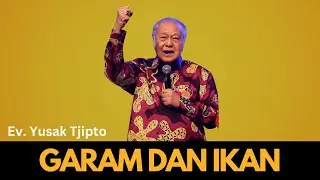 PAV - Ev. Yusak Tjipto - Garam dan ikan #yusaktjipto #pav
