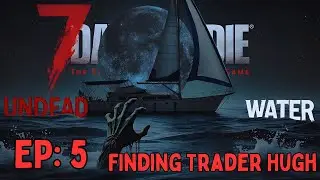 7 Days To Die Undead Water 2 - Эпизод 5: Исследование снежного биома и получение снаряжения этого...