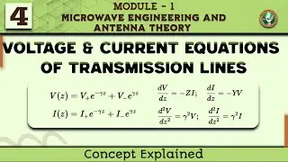 4 Voltage And Current Equations Of Transmission Lines Module 1 7th Sem ECE 2022 Scheme VTU