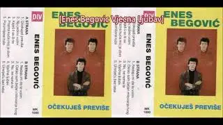 Enes Begovic - 1992 - Vjecna Ljubav
