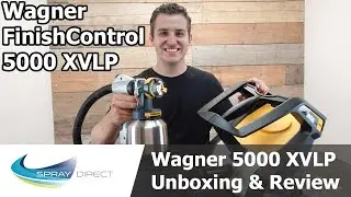 Wagner FinishControl 5000 XVLP Sprayer Unboxing and Review