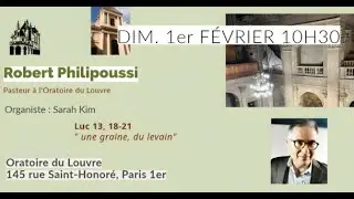 Culte du dimanche 1er février 2026 à l'Oratoire du Louvre
