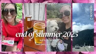 ☀️ End of Summer 2025 | Food, Pets & Realistic SAHM Life Vlog (Part 2)