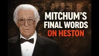 Before He Died, Mitchum Revealed the Truth About Charlton Heston