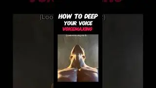 Looksmaxxing Ep.2: How to Deepen Your Voice Naturally #viralshorts #shorts