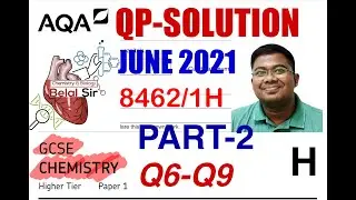 AQA 8462/1H JUNE-2021, PART-2,  Q6-Q9 SOLVED