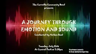 Corvallis Community Band's 6th Summer Concert - A Journey Through Emotion and Sound