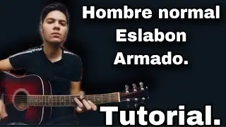 Hombre normal - Eslabon Armado - Tutorial
