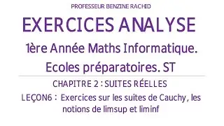 EXERCICES ANALYSE 1ÈRE ANNÉE CHAPITRE2 LEÇON6 SUITES DE CAUCHY LIMSUP LIMINF
