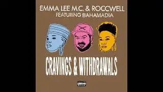 Emma Lee MC & Roccwell feat. Bahamadia - 