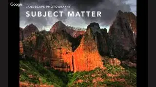 Landscape Photography: Shooting and Making Compelling Images
