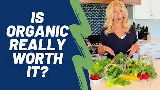 Organic vs Conventional Produce: Why to always buy the &ldquo;clean fifteen&rdquo; and avoid the &ldquo;dirty dozen&rdquo;