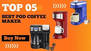 Top 5 Best Pod Coffee Maker in 2024 | Best instant Pod Coffee Maker