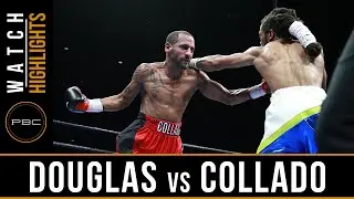 Douglas vs Collado HIGHLIGHTS: June 28, 2016 - PBC on FS1