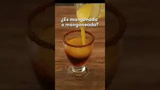 Es mangonada o mangoneada?🥭🥭🥭#mango #receta #mangoneada #recipe