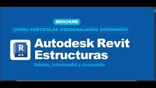 CURSO REVIT ESTRUCTURAS Y ARQUITECTURA