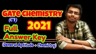 GATE 2021 Chemistry Answer key | All answers | General Aptitude  and Chemistry