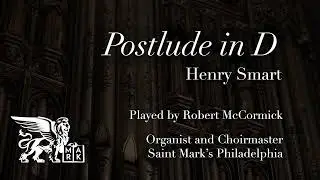 Postlude in D, Henry Smart