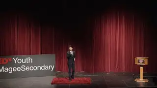 Pain as the Key to Unlocking Success: A Personal Perspective | Peter Dai | TEDxYouth@MageeSecondary
