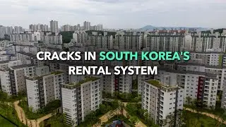 South Korea&rsquo;s Archaic Rental System Shows Cracks