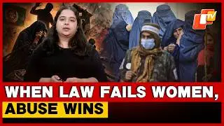 Women Stripped Of Legal Protection: Taliban Legal Changes Spark Global Outrage
