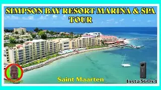 Simpson Bay Resort Marina & Spa Tour  #saintmaarten  #vacation  #travel #resort #beach #caribbean