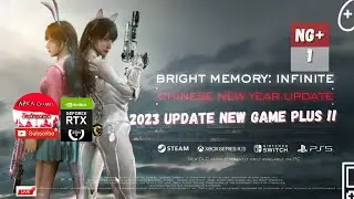 Bright Memory Infinite 2023 Update RTX | New Game Plus - 1 !! #livestream #brightmemoryinfinite