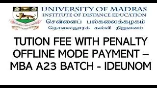 TUITION FEE WITH PENALTY - OFFLINE MODE FOR MBA A23 - IDEUNOM