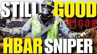 IS THE HBAR SNIPER STILL GOOD? | VIGOR